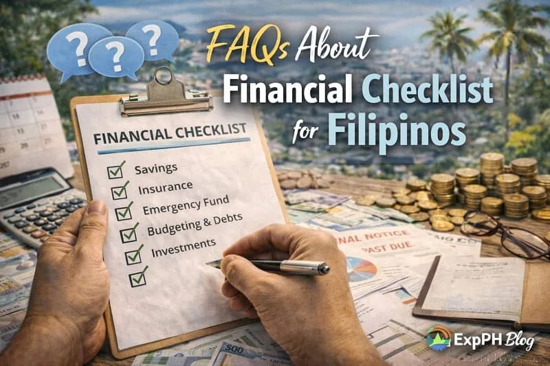 Financial checklist FAQ image showing Filipino hands holding a checklist with savings, insurance, emergency fund, budgeting, and investments, surrounded by peso bills and financial documents