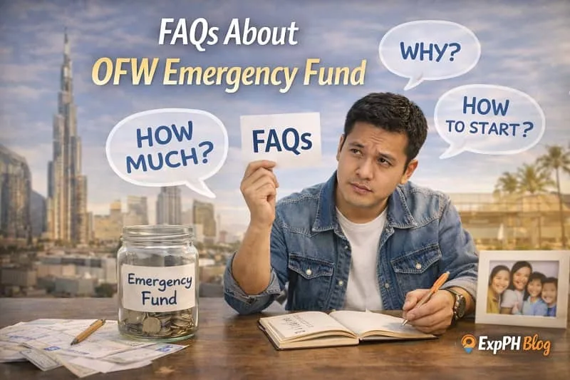 Overseas Filipino Worker reviewing frequently asked questions about emergency savings abroad, with emergency fund jar, family photo, and ExpPH Blog logo