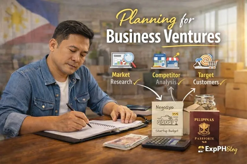Filipino returning OFW planning negosyo at home with notebook, calculator, cash, and business research notes, Planning for Business Ventures with ExpPH Blog logo