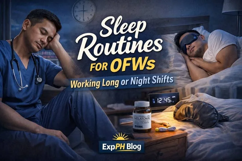 Sleep routines for OFWs working long or night shifts, showing a Filipino overseas worker resting in a dark quiet room with ExpPH Blog logo