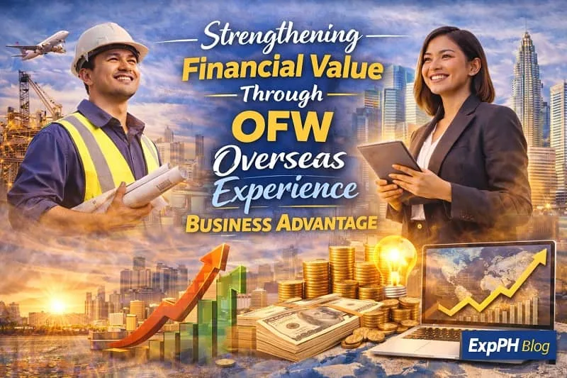 Filipino OFW reviewing finances and investments symbolizing strengthened financial value through overseas experience with ExpPH Blog logo