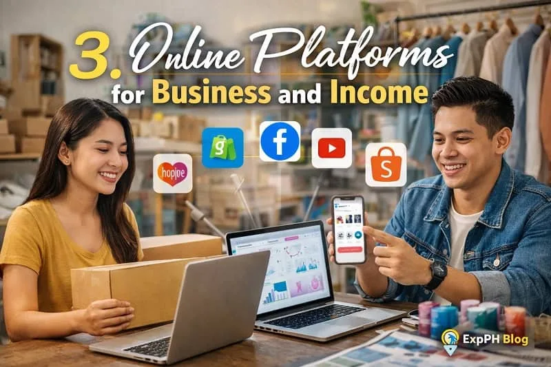 Filipino entrepreneur using a laptop and smartphone for online business with text “3. Online Platforms for Business and Income” and ExpPH Blog logo