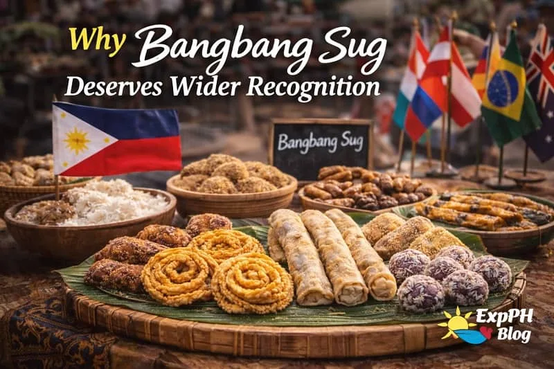 Traditional Bangbang Sug platter displayed with Philippine flag and ExpPH Blog logo highlighting cultural recognition