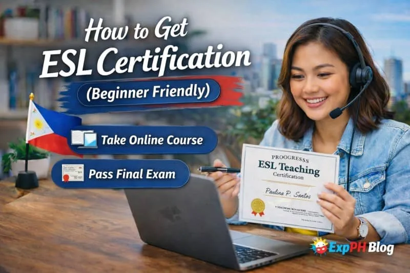 Filipina student earning ESL certification online using laptop and headset with certificate and ExpPH Blog logo visible