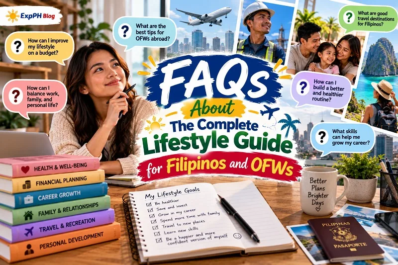 The Complete Lifestyle Guide for Filipinos and OFWs featuring a Filipino woman exploring lifestyle FAQs about budgeting, healthy routines, career growth, family relationships, and overseas work.