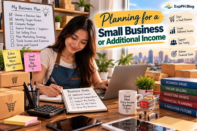 Planning for a Small Business or Additional Income, featuring a Filipina preparing a business plan, tracking expenses, and organizing orders from her home workspace.