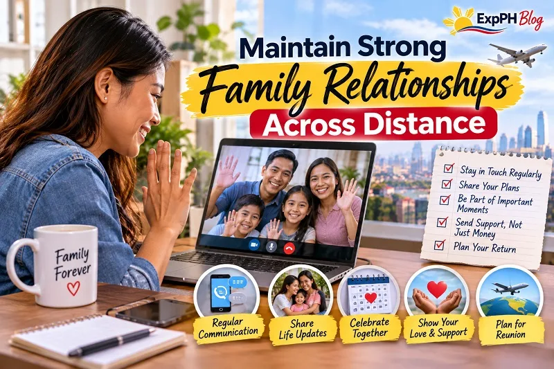 Maintain Strong Family Relationships Across Distance, featuring a Filipina OFW video-calling her family and staying connected through regular communication, shared milestones, emotional support, and future reunion plans.